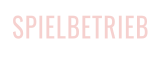 SPIELBETRIEB