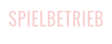 SPIELBETRIEB